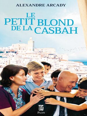 cover image of Le petit blond de la casbah